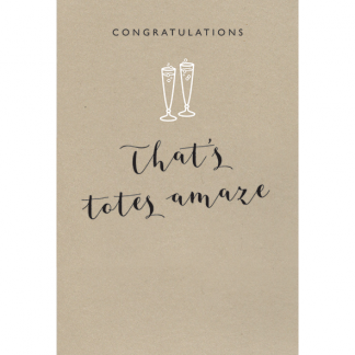OL27 CONGRATULATIONS THAT’S TOTES AMAZE
