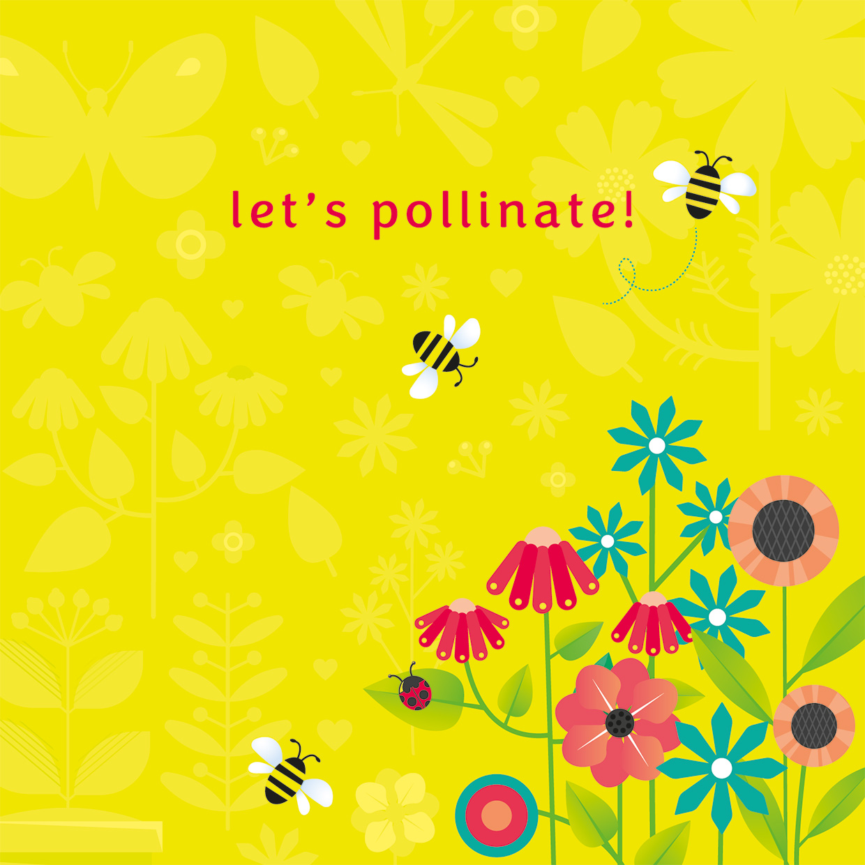 NR22 LET'S POLLINATE